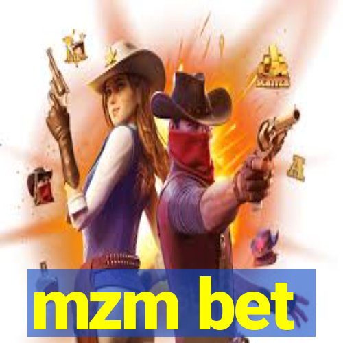 mzm bet